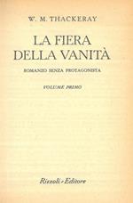 La fiera della vanità. Romanzo senza protagonista