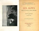 Les Alpes dans la nature et dans l'histoire. Edition franaise par Edouard Combe