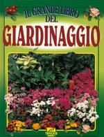 Il grande libro del giardinaggio