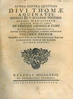 Summa Contra Gentiles. Quatuor Tributa Libris. De veritate catholicae fidei