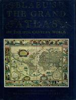 Blaeùs the Grand Atlas of the 17th Century World