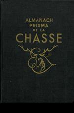 Almanach Prisma de la Chasse