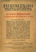 Lo Stato Mussoliniano e le realizzazioni del Fascismo nella Nazione