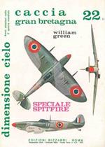 Caccia Gran Bretagna. Speciale spitfire