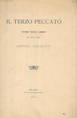 Il terzo peccato. Poema degli amori. In canti XXIII