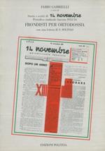 14 novembre quindicinale sindacale fascista 1933. 1934 storia e scritti. Frondisti per ortodossia lettera introduttiva di Stenio Solinas