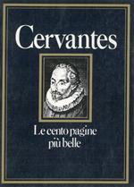 Le cento pagine pi belle di Cervantes