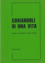 Coriandoli di una vita. Poesie di Raffaella Cotti Conte. Illustrazioni della figlia Liliana Conte