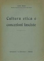 Cultura etica e concezioni fasciste