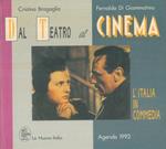 Dal teatro al cinema: l'Italia in commedia. Agenda 1992,