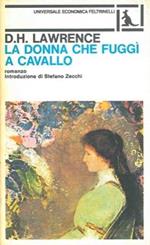 La donna che fuggì a cavallo