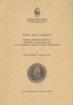 D'una rosa anomala. Inedita dissertazione di Giacomo Tazzi Biancani all'Accademia delle Scienze di Bologna