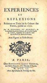 Experiences et reflections relatives au traité de la culture des terres, publié en 1750