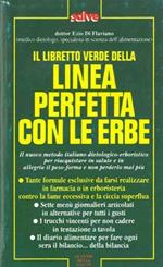 Il libretto verde della linea perfetta con le erbe