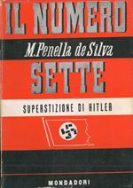 Il numero 7. (Superstizioni di Hitler)