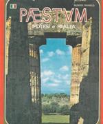Paestum. Ipotesi e realtà