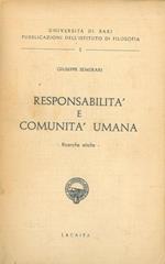 Responsabilità e comunità umana. Ricerche etiche