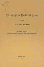 Gli scritti su Carlo Cattaneo. Aggiunte 1973-1975 con integrazioni relative agli anni precedenti
