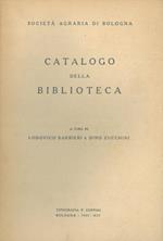 Società Agraria di Bologna. Catalogo della biblioteca