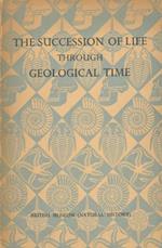 The succession of life through geological time