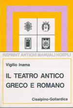 Il teatro antico greco e romano