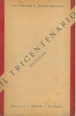 Il tricentenario. Novelle