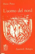 L' uomo del nord