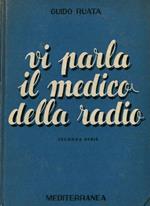 Vi parla il Medico della Radio. Seconda serie