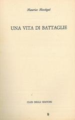 Una vita di battaglie