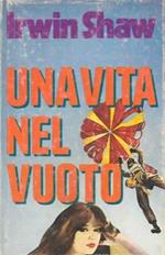 Una vita nel vuoto