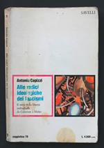 Alle radici ideologiche dei fascismi. Il mito della libertà individuale da Constant a Hitler