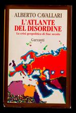 L' atlante del disordine