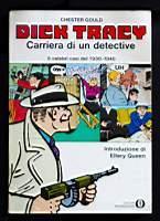 Dick Tracy carriera di un detective 5 celebri casi del 1930-1940