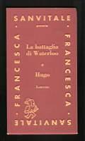 La battaglia di Waterloo di Hugo