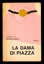 La dama di piazza