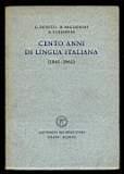 Cento anni di lingua italiana (1861-1961)