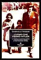 L' uomo che fermò Hitler. La storia di Dimitar Pesev che salvò gli ebrei di una nazione intera