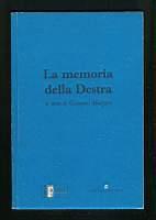 La memoria della Destra