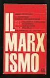 Il marxismo - 3 vol