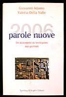2006 Nuove Parole - Un Dizionario Di Neologismi Dai Giornali