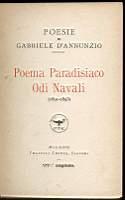 Poesie di Gabriele D'Annunzio: Poema paradisiaco -Odi navali (1891-1893)