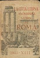 La città eterna nvovissima guida di Roma