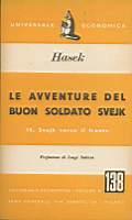 Le avventure del buon soldato Svejk IV. Svejk verso il fronte