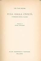 Fuga dalla civiltà Il romanzo di Paul Gauguin