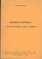 Raffaello Battaglia e la Paletnologia veneto-padana