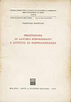 Prestazione di lavoro subordinato e attività di rappresentanza