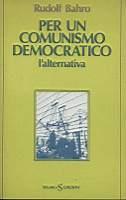 Per un comunismo democratico L'alternativa