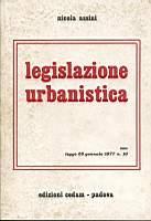 Legislazione urbanistica. Con legge 28 gennaio 1977 n. 10