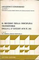 Il recesso nella disciplina transitoria della L. 27 luglio 1978 n. 392