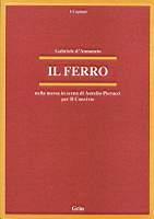 Il ferro. Nella messa in scena di Aurelio Pierucci per il Convivio